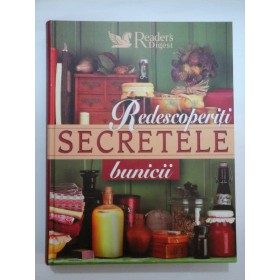 REDESCOPERITI SECRETELE BUNICII - Reader's Digest